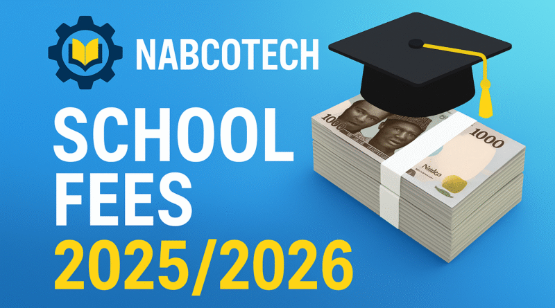 NABCOTECH 2025/2026 school fees breakdown for fresh students